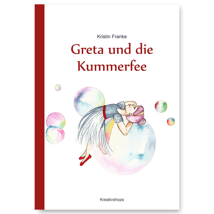 Greta und die Kummerfee