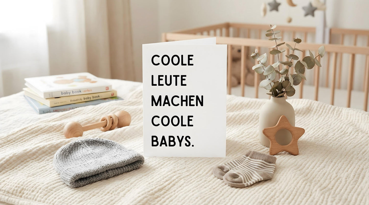 Grußkarte "Coole Leute machen coole Babys"